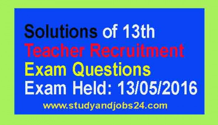 13th Teachers' Recruitment Exam Questions Solutions