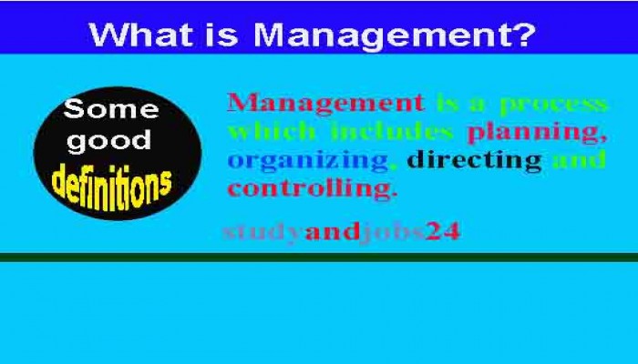 What is Management? Some famous definitions