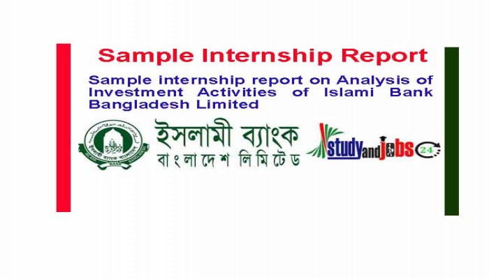 Sample Internship Report on Investment Activities of IBBL 