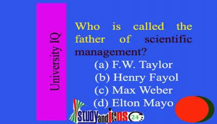 Who is the father of scientific management?