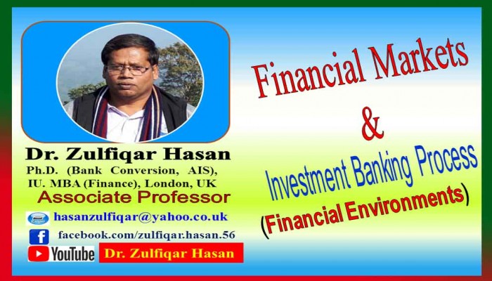 Financial Markets and Financial Environments